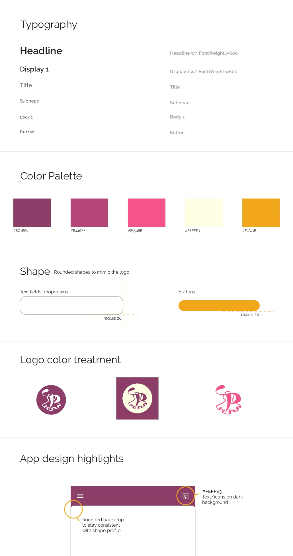 The color palette, typography, and shape profile of the app.